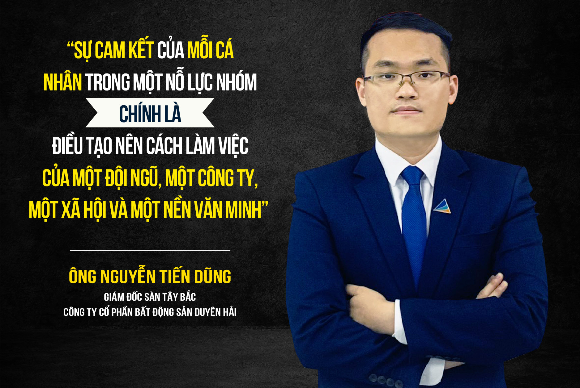 Ông Nguyễn Tiến Dũng - vị Giám Đốc sàn Tây Bắc tài ba của Đất Xanh Duyên Hải