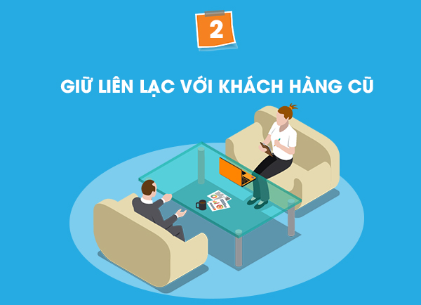 Giữ liên lạc với khách hàng cũ