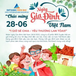 đất xanh Duyên Hải chúc mừng ngày gia đình Việt Nam