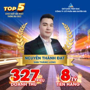 Best Seller Nguyễn Thành Đạt – NVKD Sàn Thăng Long