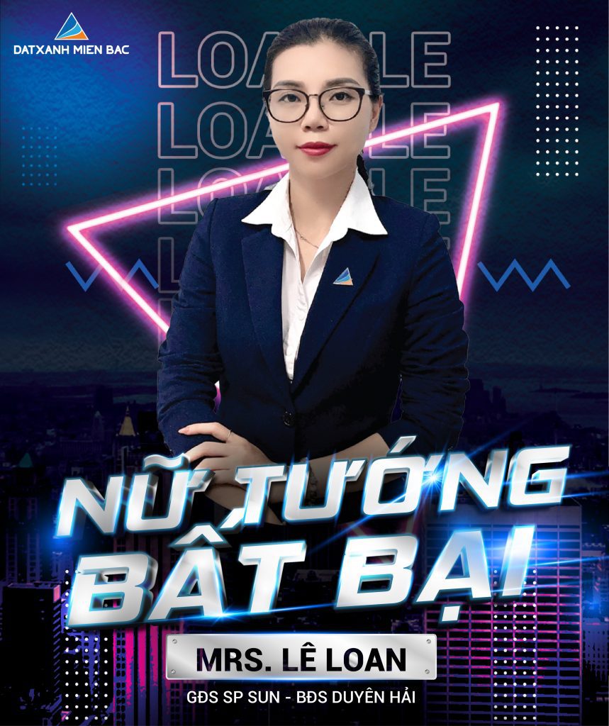 Mrs. Lê Loan - Nữ Tướng Bất Bại của BĐS Duyên Hải
